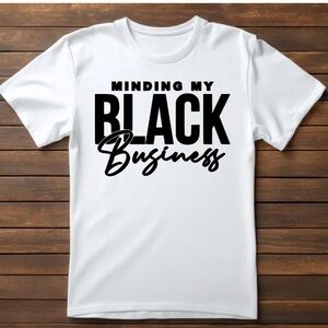 Black Business Tee | Statement Shirt | Unisex Graphic Tee |Streetwear